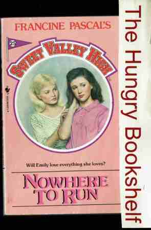 SWEET VALLEY HIGH SVH #25 Nowhere to Run Pascal Teen Romance