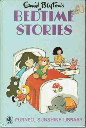 BLYTON, Enid : Bedtime Tales : Purnell Sunshine HC Kid\'s Story