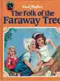 BLYTON, Enid : The Folk of the Faraway Tree : Hardcover 1996