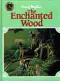 BLYTON, Enid : The Enchanted Wood : Hardcover 1994