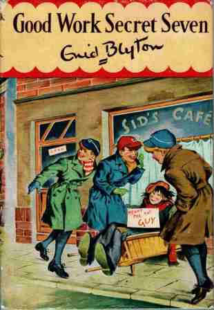 BLYTON, Enid : Good Work Secret Seven #6 HCDJ 1974