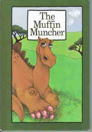 COSGROVE, Stephen : The Muffin Muncher : HC Serendipity Book