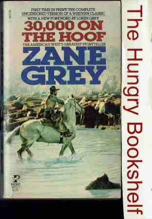 GREY Zane - 30,000 on the Hoof - PB Western Book