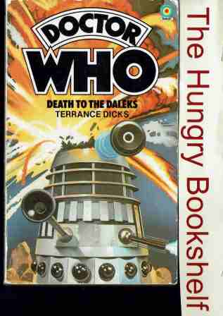 Doctor Dr Who - Death to the Daleks - Terrance Dicks - PB Book