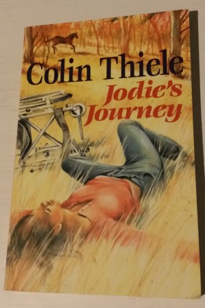 THIELE, Colin : Jodie\'s Journey : Primary School Australian
