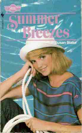 SWEET DREAMS #60 Summer Breezes : Susan Blake : Teen Romance