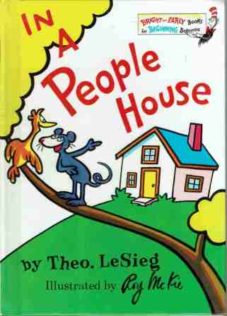 DR SEUSS : In a People House by Theo. LeSieg HC Book Kid\'s