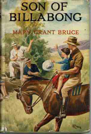 GRANT BRUCE, Mary : Son of Billabong HCDJ Ward Lock 1953 edition