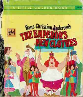 The Emperor\'s New Clothes D135 : LGB HC Hans Christian Anderson