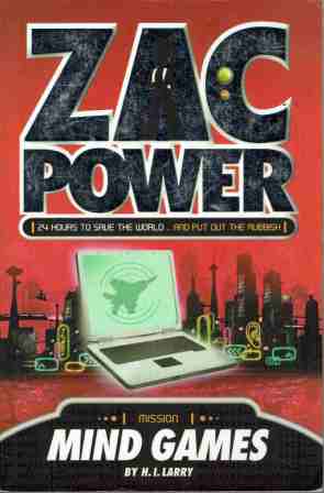 ZAC POWER Mission Mind Games : H.I Larry : 24 Hours to Save