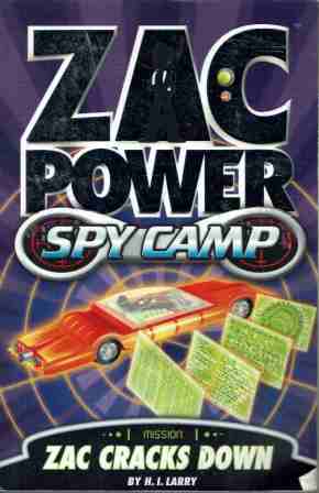 ZAC POWER Spy Camp #3 Zac Cracks Down : H.I Larry : SC Book