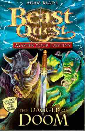 Beast Quest : The Dagger of Doom : Master Your Destiny SC Book