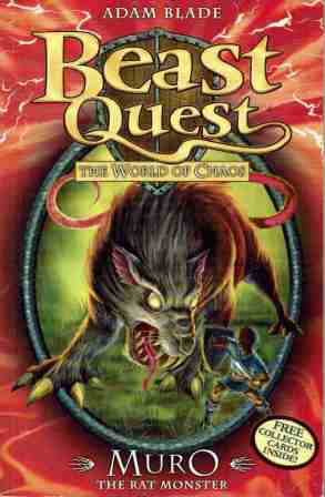 Beast Quest #32 : Muro the Rat Monster : The World of Chaos