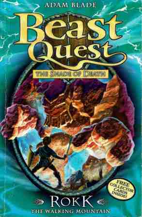 Beast Quest #27 : Rokk The Walking Mountain : Shade of Death