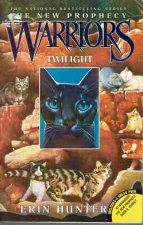 HUNTER Erin : Warriors Twilight 5 : The New Prophecy SC Book