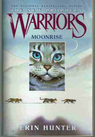 HUNTER Erin : Warriors Moonrise 2 : The New Prophecy SC Book