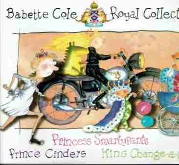 COLE Babette : Royal Collection 3in1 : SC Kid\'s Picture Book