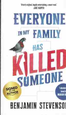 STEVENSON Benjamin : Everyone in My Family has Killed Someone PB