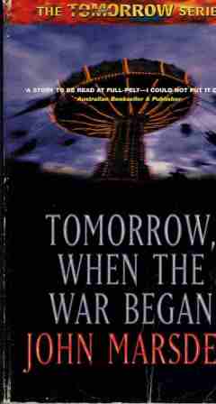 MARSDEN, John : Tomorrow, When the War Began #1 PB Black Cover