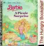 Barbie A Picnic Surprise : HC Little Golden Book LGB 107-80