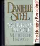 STEEL Danielle : Mirror Image : HC Chicklit Fiction Romance Book