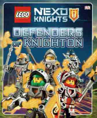 LEGO NEXO KNIGHTS Defenders of Knighton SC Picture Book Older