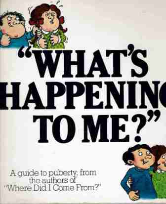 MAYLE, Peter : What's Happening to Me? : SC Book guide puberty