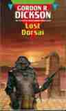 DICKSON Gordon R : Lost Dorsai : Book 5 Dorsai Cycle