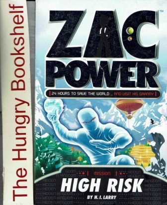 ZAC POWER Mission High Risk : H.I Larry : SC Book : 24 Hours