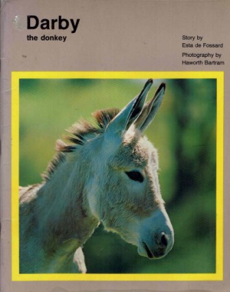 De FOSSARD, Esta : Darby the Donkey : SC Childerset Book Vintage