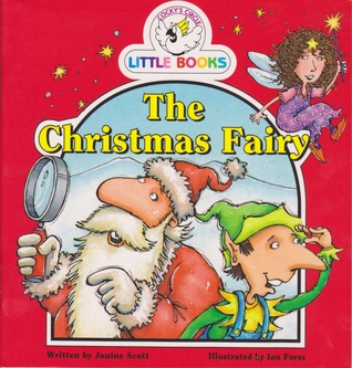 The Christmas Fairy : Cocky\'s Circle Little Books : Early Reader
